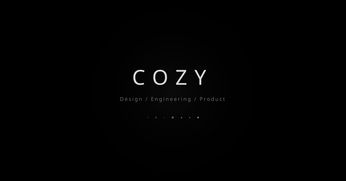 Cozy — Design / Engineering / Product